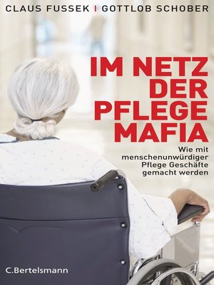 cover image of Im Netz der Pflegemafia